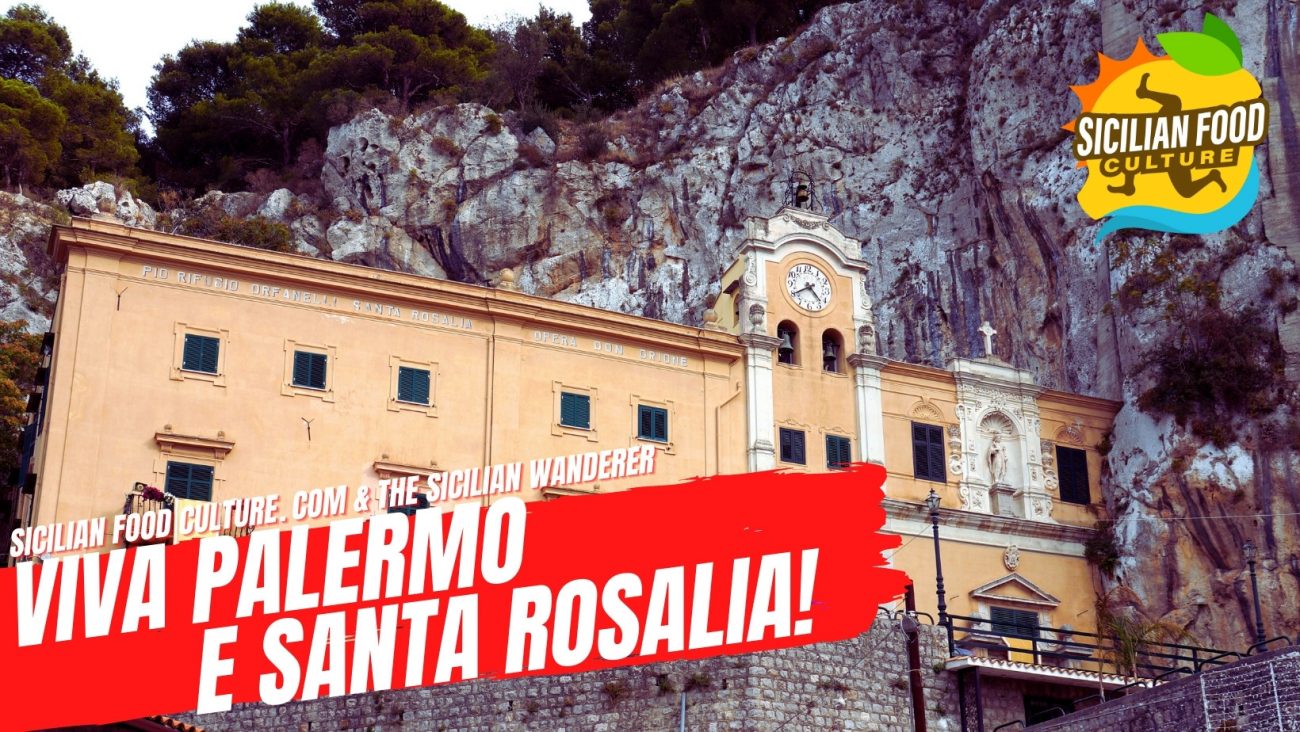 Viva Palermo e Santa Rosalia
